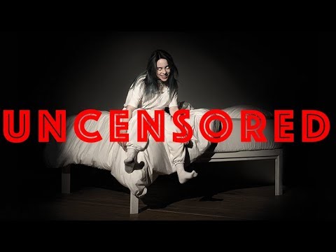Billie Eilish BAD Guy [UNCENSORED VERSION] (NSFW!) - YouTube