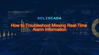 Alarm Settings：2.How to Troubleshoot Missing Real‑Time Alarm Information screenshot 1