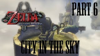 Twilight Princess Walkthrough - City in the Sky Part 6