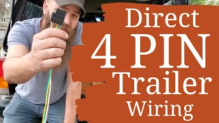 How to install 4 pin trailer lights  vehicle side  direct wiring