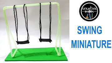 SWING | MAKE SWING FROM STRAW | MINIATURE PLAYGROUND SWING | DIY SWING | STRAW CRAFT | SWING CRAFT