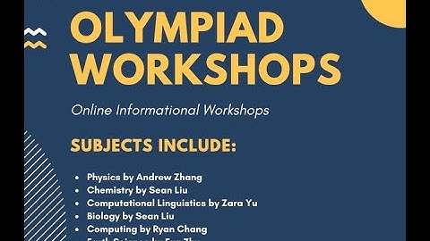Olympiad Workshops Part 1: Physics Olympiad - Andrew Zhang