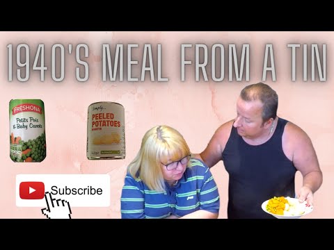 1940's Vintage Meal From Cans - What's It Like? - YouTube