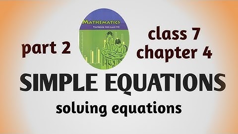 class 7/chapter 4/simple equations