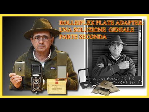 Rolleiflex Plate Adapter. Una soluzione geniale. Seconda parte