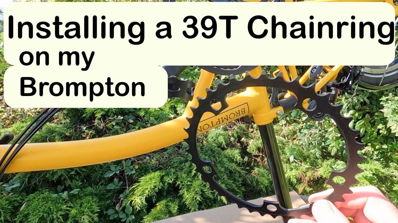 Brompton 39 tooth chainring