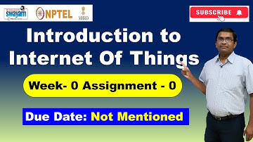 Week 0 Assignment | Introduction to Internet of Things NPTEL | All Answers Explained | IoT July 2025