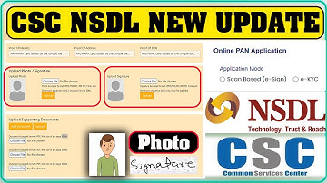 CSC NSDL PAN BIG UPDATE | Application Mode Scan Based (e-Sign) e-KYC | Photo Signature Size Upload