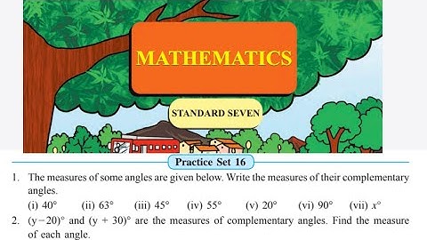 Practice Set 16 Class 7  Complementary angle Maharashtra Borad Maths