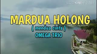 BATAK SONG'S : MARDUA HOLONG ( lirik dan artinya )