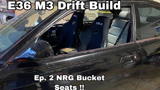 Installing NRG Bucket Seats on The E36 !! How To Install Nrg Bucket Seats In An E36