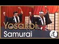 Yosakoi - Samurai