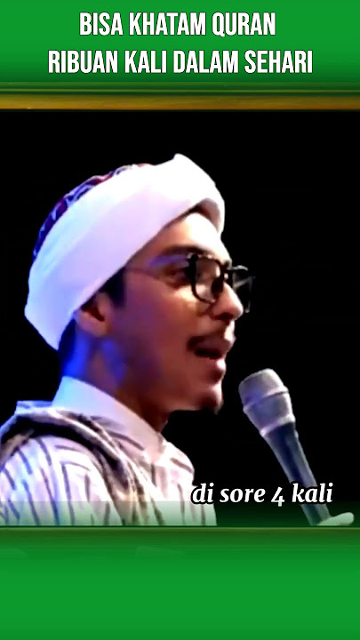 Habib ini bisa Khatam Quran Ribuan kali dalam Sehari #baalawi #habib