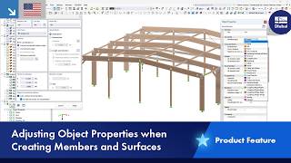 Adjusting Object Properties when Creating Members and Surfaces
