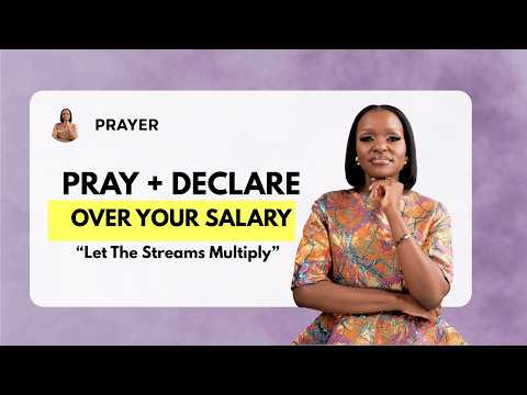 Powerful & Prophetic Prayer + Declarations For Your Salary | "Let Streams Multiply" (Genesis 2:8–14)