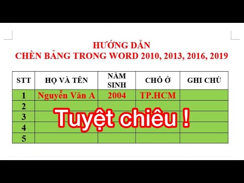 Hướng dẫn cách chèn bảng trong Word phiên bản 2010 đến 2019