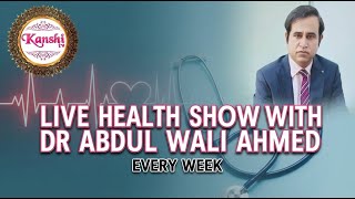 Live Health Show Kanshi TV
