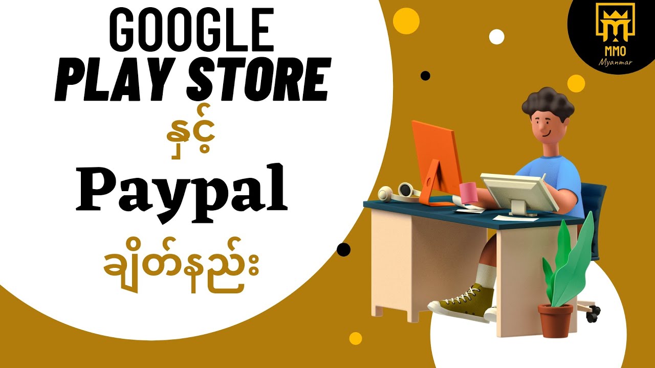 Google Play Store PayPal How To Link PayPal To Google