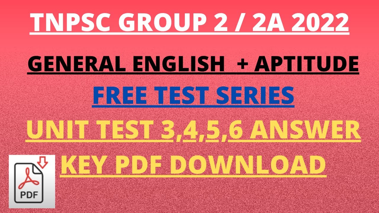 TNPSC | Group 2 / 2A | UNIT TEST 3,4,5,6 ANSWER KEY PDF DOWNLOAD ...