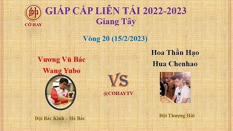 Giáp Cấp Liên Tái 2022 V20 | Vương Vũ Bác (王禹博 ) Wang Yubo  vs Hua Chenhao (华辰昊) Hoa Thần Hạo
