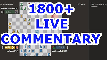 4 PLAYER CHESS COMMENTARY (EXPECT 1800+ GAMES FROM NOW ON) 1800+