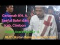 Ceramah lucu 'Baridinan' penuh hikmah KH. A. Saeful Bahri " Haul IRJY Ke - 4"