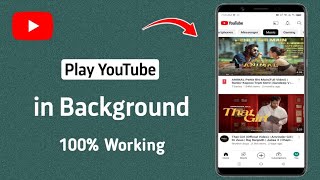 How to Play YouTube in Background