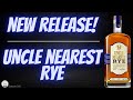 Episode 305 hottest new release  uncle nearest rye