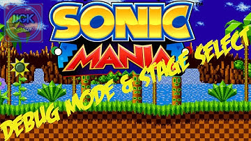 (Check Description) How To Access Debug Mode And Stage Select In Sonic Mania!