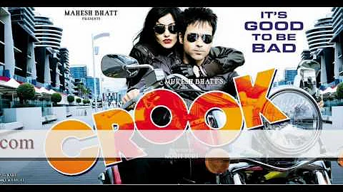 Challa (Remix) - by Tiger style - Crook SonG - Crook SonGs New Hindi Movie 2010 - Ft Emraan Hashmi