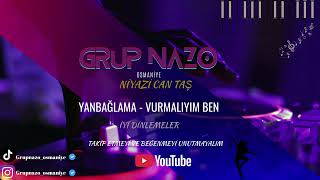 Grup Nazo Yanbaglama - Vurmalıyım Ben İyi Dinlemeler.