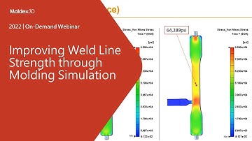 Improving Weld Line Strength through Molding Simulation｜Intro