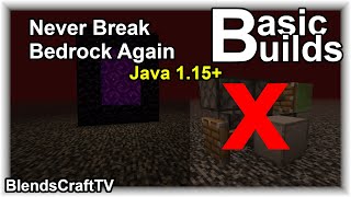 Never Break Bedrock Again! - Basic Builds - Minecraft Java 1.15