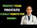 Men 60 And Older Protect Your Prostate Naturally With These 3 Powerful Habits Men 60 And Older Protect Your Prostate Naturally With These 3 Powerful Habits