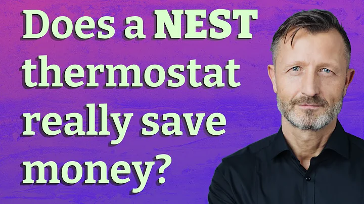 Does a Nest thermostat really save money?