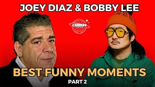 JOEY DIAZ & BOBBY LEE HILARIOUS MOMENTS – PART 2