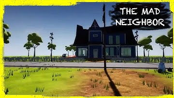 HELLO NEIGHBOR MOD KIT: THE MAD NEIGHBOR [DEMO]