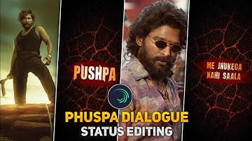 Pushpa Movie Whatsapp Status Editing Alight Motion | Allu Arjun Attitude Whatsapp Status 2022
