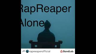 RapReaper - Real Talk