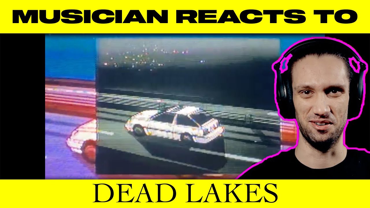 Musician Reacts To | Dead Lakes - "wrong way"
