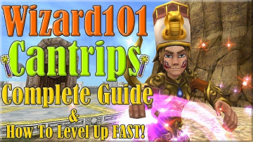 Wizard101 How To Level Up Cantrips FAST! (Complete Cantrips Guide)
