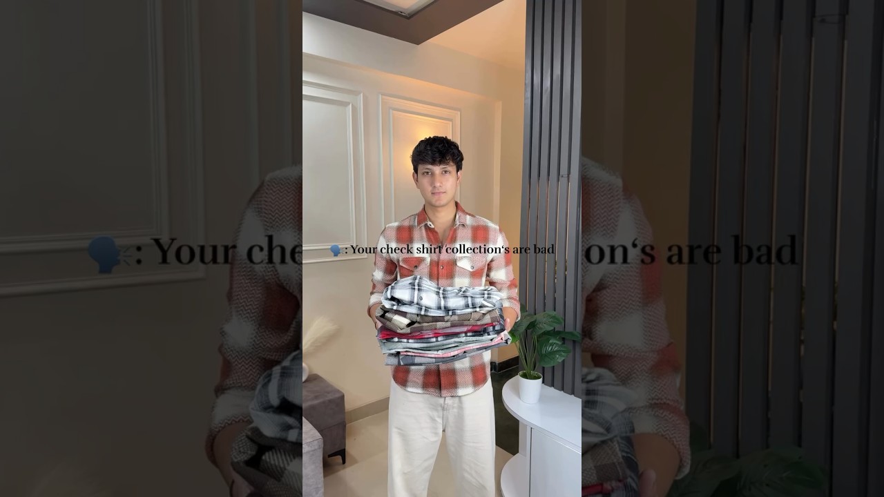 Your Check Shirts Collection Never Go Wrong 🔥