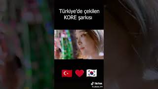 Türkiyede Çekilen Kore Şarkısı ♥️♥️♥️♥️♥️