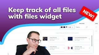 The smartest way to manage your project files, with files widget!