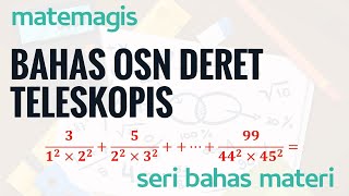 [GAK SULIT] PEMBAHASAN MUDAH DERET TELESKOPIS