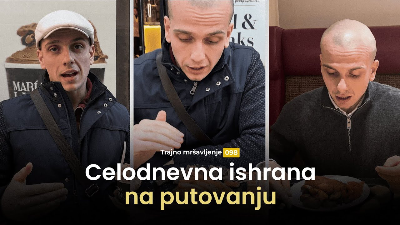 CELODNEVNA ISHRANA NA PUTOVANJU - Podcast Trajno mršavljenje #098
