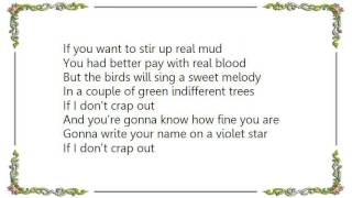 Iggy Pop - I Won&#39;t Crap Out Lyrics