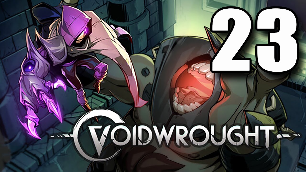 Voidwrought - Lets Play Part 23: Achretis Questline Completion