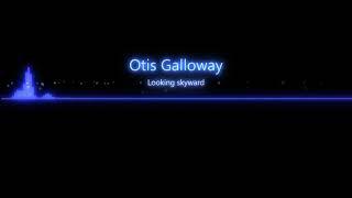 Lounge (Instrumental) // Otis Galloway - Looking Skyward \\ 2020