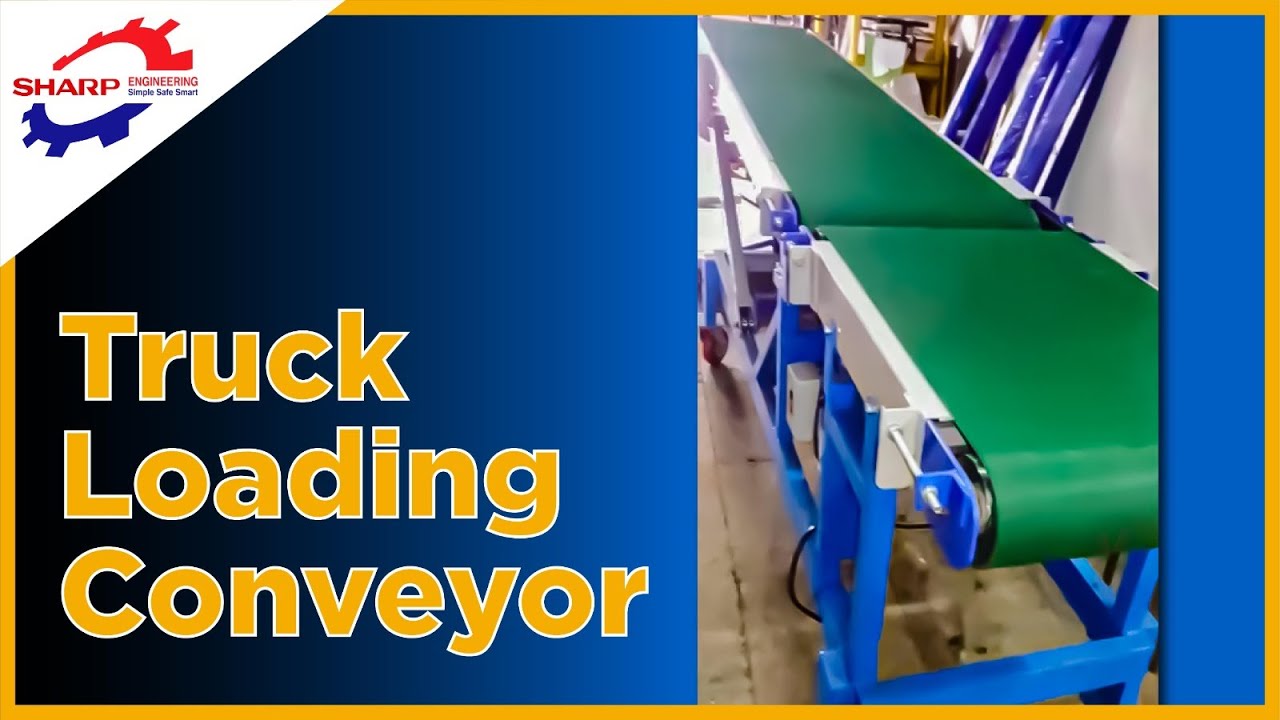 Sharp Engineering - Truck Loading Conveyor Conveyor Systems Conveyor ...